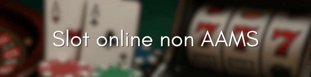 Casinò Non AAMS in Italia Vantaggi e Sicurezza