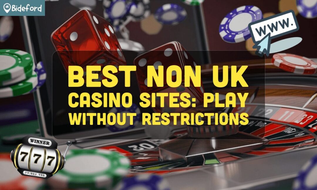 Discovering Non-UK Casinos Accepting UK Players 858072019
