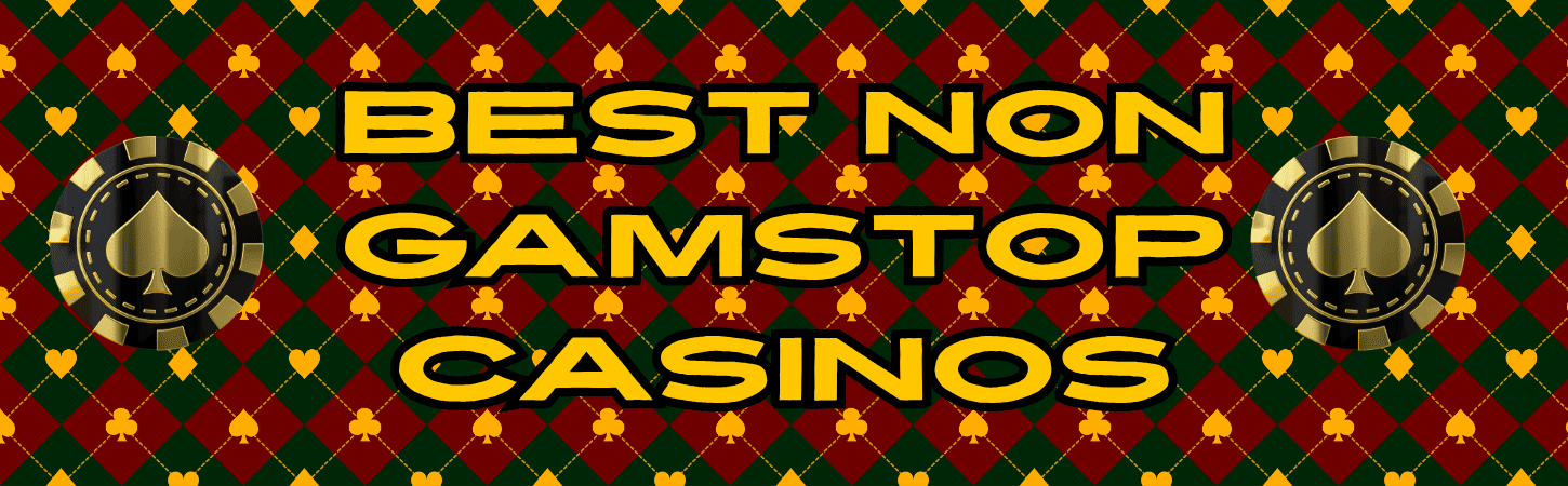 The Most Reputable Casinos Free of GamStop The Most Reputable Casinos Free of GamStop