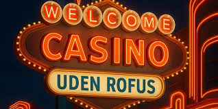 Opdag Verdenen af Online Casino Uden Rufus Opdag Verdenen af Online Casino Uden Rufus