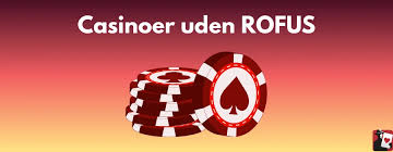 Spil Casino Uden Om Rufus Opdag Alternativer til Traditionsrige Kasinoer
